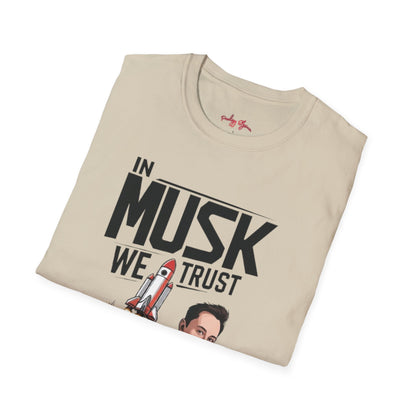 In Musk We Trust Graphic Funny T-Shirt – Unisex Softstyle Tee for Space & Tech Enthusiasts