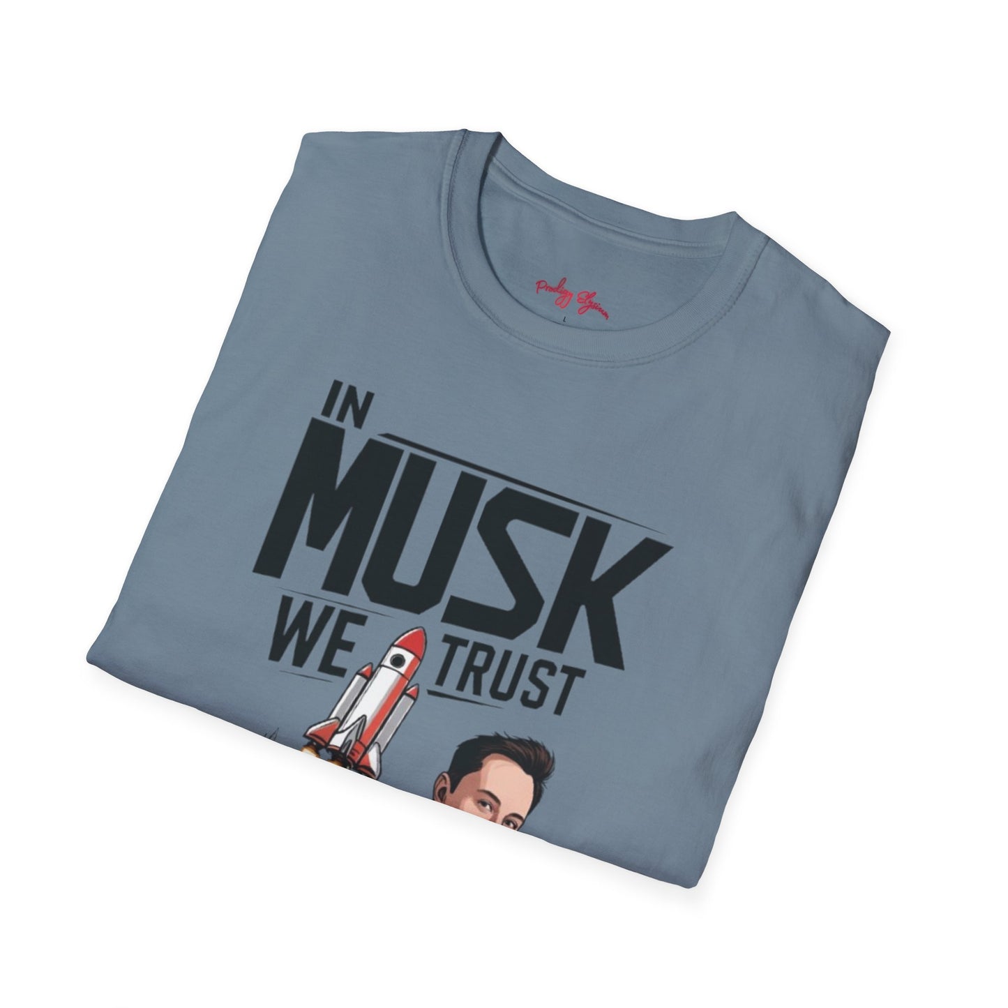 In Musk We Trust Graphic Funny T-Shirt – Unisex Softstyle Tee for Space & Tech Enthusiasts