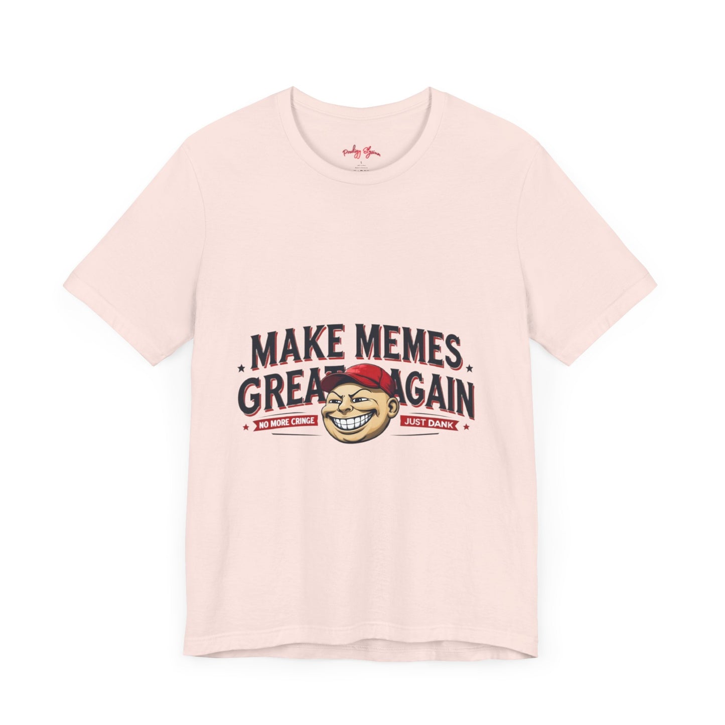 Make Memes Great Again – Funny Unisex Short Sleeve Tee