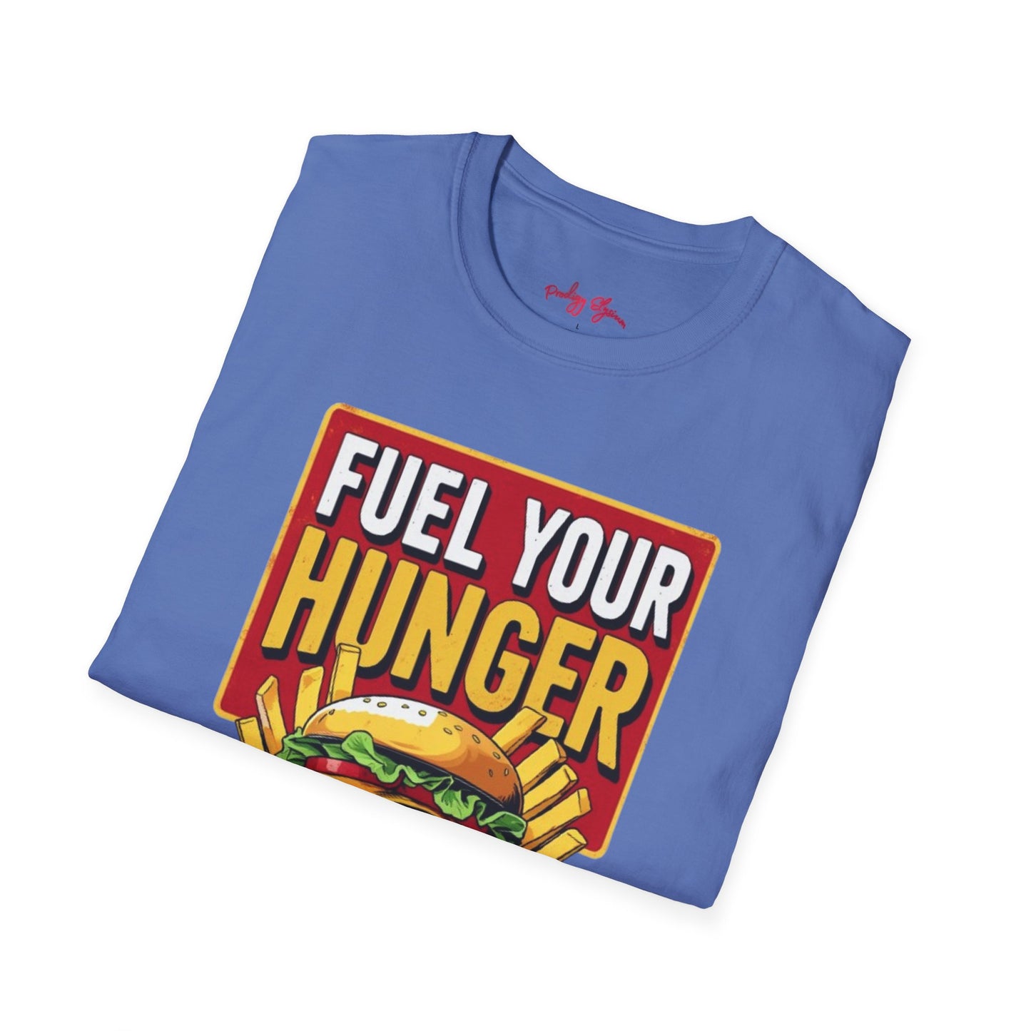 🍔 Fuel Your Hunger Unisex Softstyle T-Shirt – Lässige Mode für Feinschmecker 😋