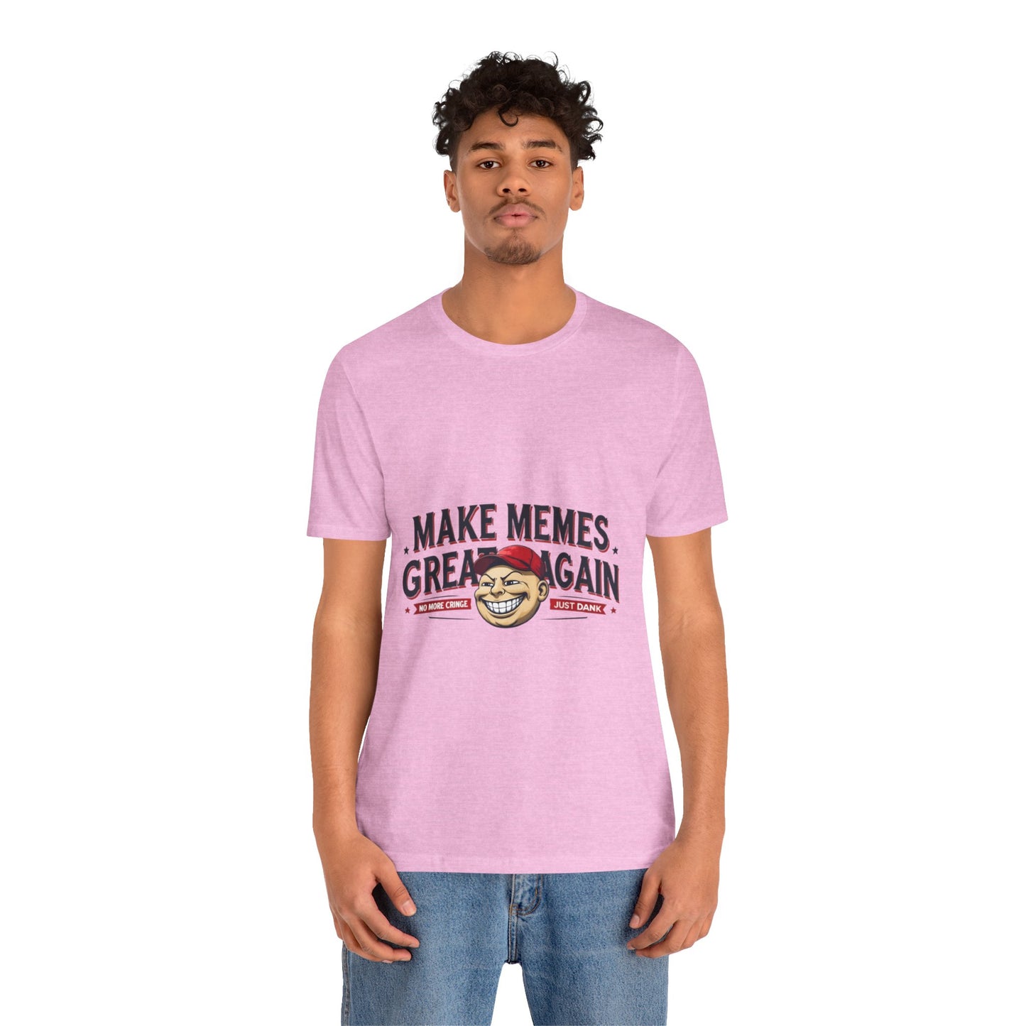 Make Memes Great Again – Funny Unisex Short Sleeve Tee