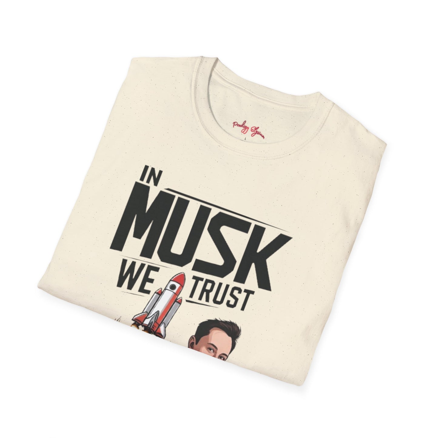 In Musk We Trust Graphic Funny T-Shirt – Unisex Softstyle Tee for Space & Tech Enthusiasts