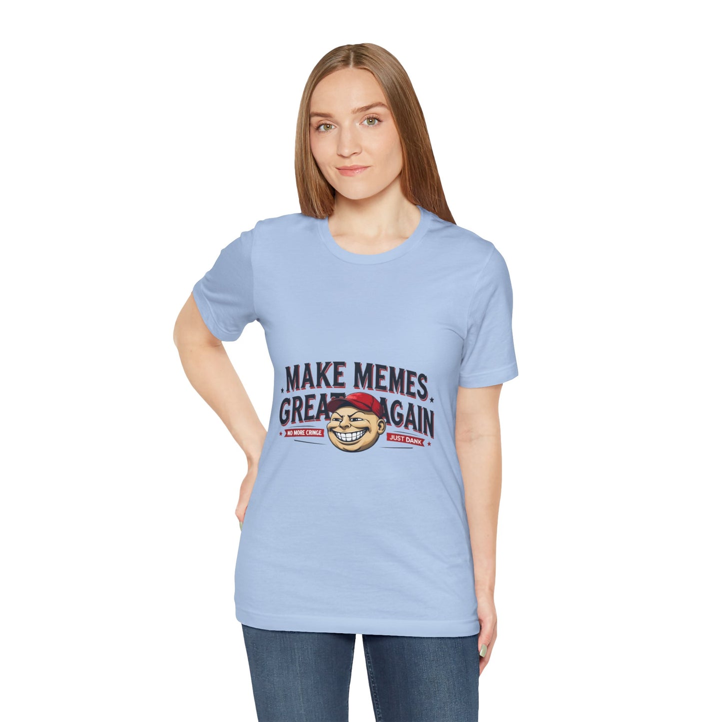 Make Memes Great Again – Funny Unisex Short Sleeve Tee