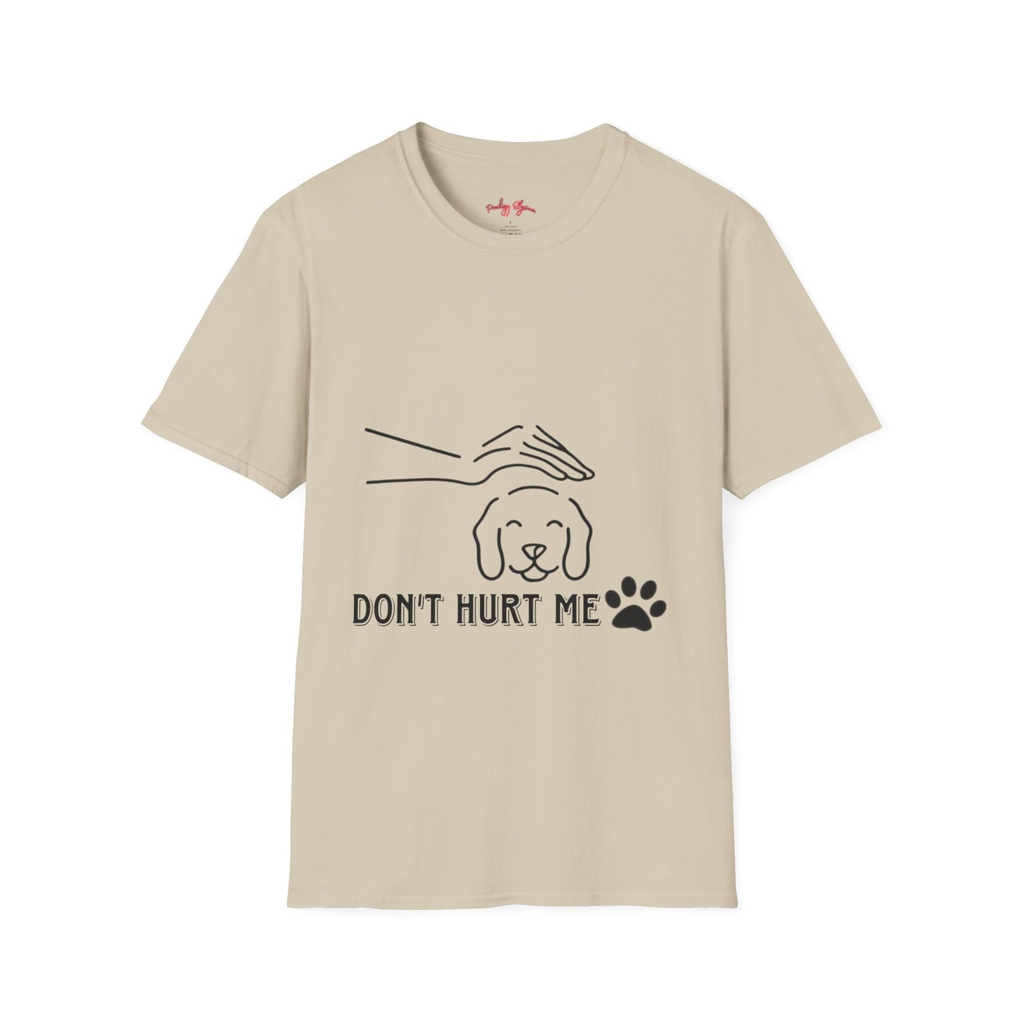 🐾 Unisex Softstyle T-Shirt - 'Don't Hurt Me' Pet Advocacy Tee