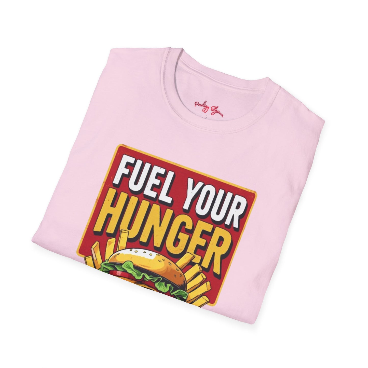 🍔 Fuel Your Hunger Unisex Softstyle T-Shirt – Lässige Mode für Feinschmecker 😋