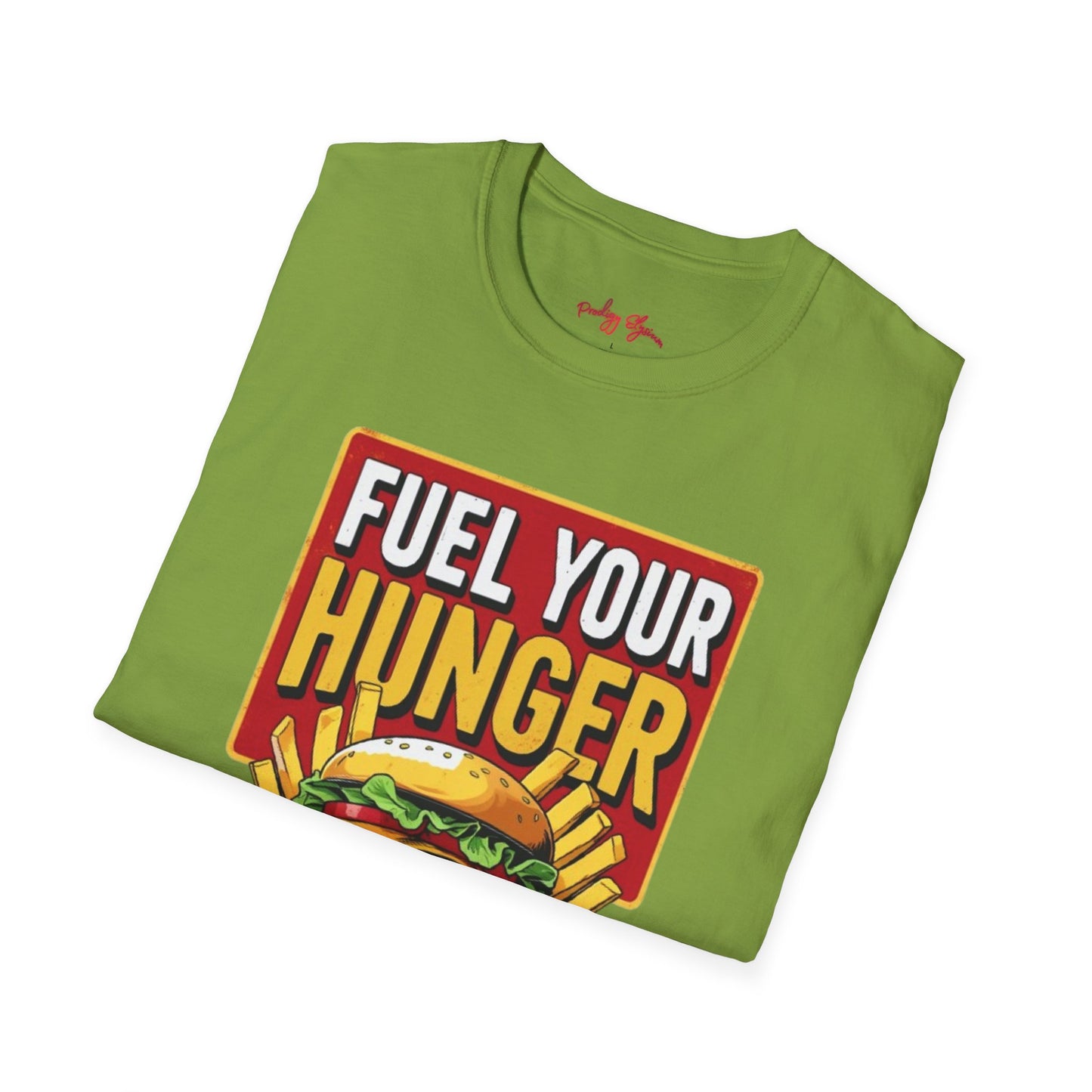 🍔 Fuel Your Hunger Unisex Softstyle T-Shirt – Lässige Mode für Feinschmecker 😋