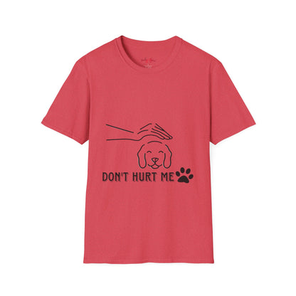 🐾 Unisex Softstyle T-Shirt - 'Don't Hurt Me' Pet Advocacy Tee