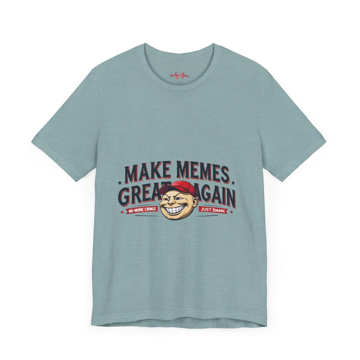 Make Memes Great Again – Funny Unisex Short Sleeve Tee